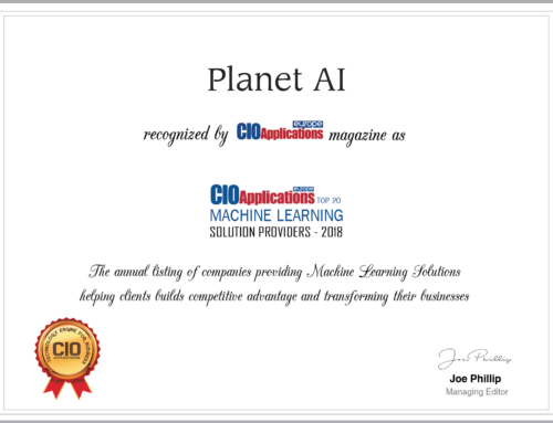 PLANET AI als „TOP 20 Machine Learning Solution Providers 2018“ ausgezeichnet