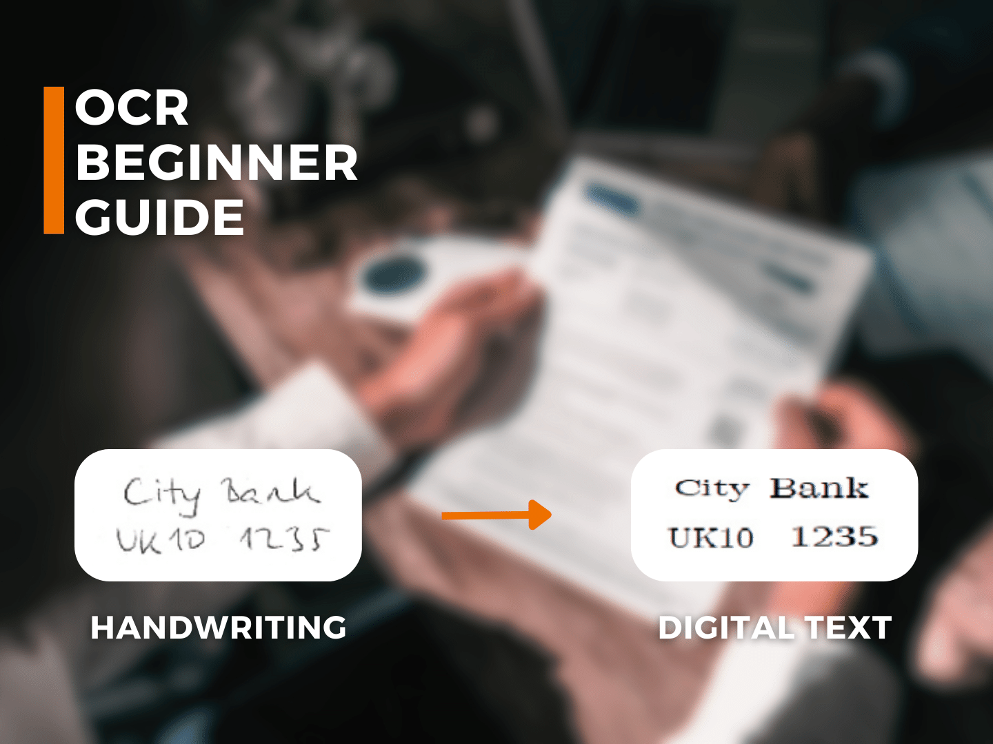 Optical Character Recognition (OCR) Beginner Guide