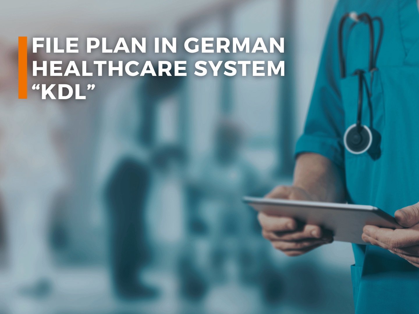 File Plan in German healthcare system